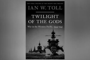 Book cover of Ian Toll Twilight of the Gods
